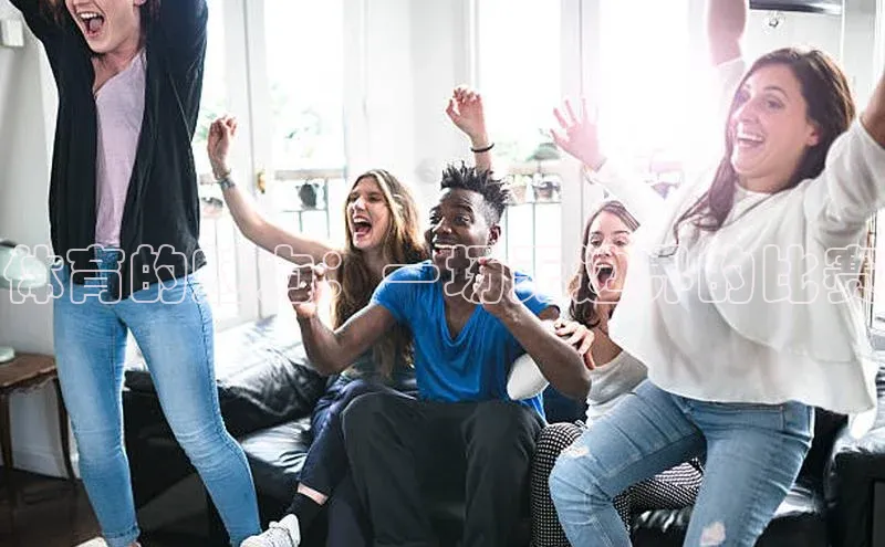 乐虎子国际唯一一径科技体育的魅力：一场无边界的比赛